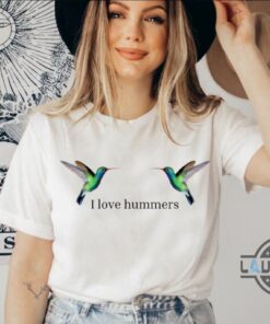I Love Hummers Sweatshirt I Love Hummers Shirt Hummingbird Shirt I Love Hummers Sweatshirt I Love Hummers Shirt Hummingbird Shirt