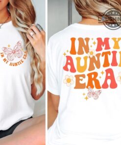 In My Aunt Era Sweatshirt Double Sided In My Aunt Era Tshirt Auntie Era T Shirt In My Auntie Era Sweatshirt In My Auntie Era Hoodie Cute Aunt Shirts In My Aunt Era Sweatshirt Double Sided In My Aunt Era Tshirt Auntie Era T Shirt In My Auntie Era Sweatshirt In My Auntie Era Hoodie Cute Aunt Shirts