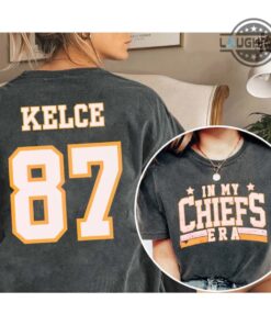 In My Football Era Sweatshirt Tshirt Hoodie Mens Womens In My Kansas City Chiefs Era Funny Taylor Swift Travis Kelce Shirts Kc Chiefs Game Day 2 Sided Tee In My Football Era Sweatshirt Tshirt Hoodie Mens Womens In My Kansas City Chiefs Era Funny Taylor Swift Travis Kelce Shirts Kc Chiefs Game Day 2 Sided Tee