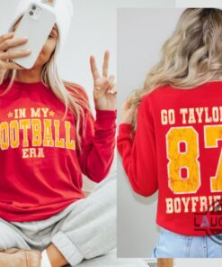In My Suoer Bowl Era Shirt Sweatshirt Hoodie Go Taylors Boyfriend Funny Shirts Kansas City Chiefs Football 87 2024 Superbowl Tshirt Kelce Taylor Gift For Swifties In My Suoer Bowl Era Shirt Sweatshirt Hoodie Go Taylors Boyfriend Funny Shirts Kansas City Chiefs Football 87 2024 Superbowl Tshirt Kelce Taylor Gift For Swifties