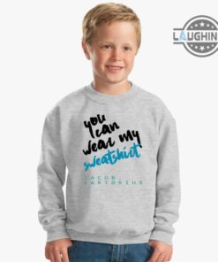 Jacob Sartorius Sweatshirt Lyrics Shirt Jacob Sartorius You Can Wear My Sweatshirt Jacob Sartorius 2023 Hoodie Jacob Sartorius New Song T Shirt Jacob Sartorius Shirt Jacob Sartorius Sweatshirt Lyrics Shirt Jacob Sartorius You Can Wear My Sweatshirt Jacob Sartorius 2023 Hoodie Jacob Sartorius New Song T Shirt Jacob Sartorius Shirt