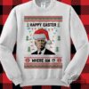Joe Biden Christmas Sweater Tshirt Hoodie Mens Womens Joe Biden Ugly Christmas Sweatshirt Happy Easter Xmas Shirts Where Am I Funny Sayings Tee