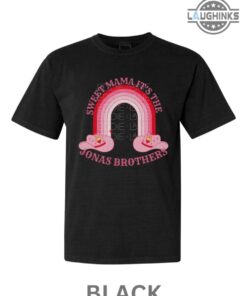 Jonas Brother Shirt Sweet Mama Its The Jonas Brothers T Shirt Sweet Mama Its The Jonas Brothers Shirt Funny Jonas Brothers Shirts Jonas Brother Shirt Sweet Mama Its The Jonas Brothers T Shirt Sweet Mama Its The Jonas Brothers Shirt Funny Jonas Brothers Shirts