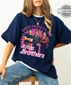 Jonas Brothers Tee Shirt Sweatshirt Hoodie Sweet Mama Its The Jonas Brothers Shirts The Jonas Brothers Concert Tour 2023 Setlist T Shirt Joe Jonas Nick Jonas Tshirt Jonas Brothers Tee Shirt Sweatshirt Hoodie Sweet Mama Its The Jonas Brothers Shirts The Jonas Brothers Concert Tour 2023 Setlist T Shirt Joe Jonas Nick Jonas Tshirt