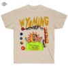 Kanye West Tshirt Wyoming Tshirt Sweatshirt Hoodie Mens Womens Music Gift For Fans