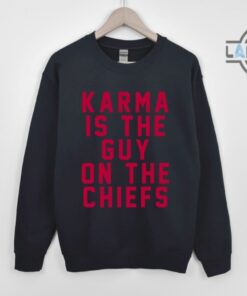 Karma Is The Guy On The Chiefs Shirt Sweatshirt Hoodie Mens Womens Kids Taylor Swift Travis Kelce 87 Tshirt Kansas City Chiefs Football Shirts Karma Lyrics Tee Karma Is The Guy On The Chiefs Shirt Sweatshirt Hoodie Mens Womens Kids Taylor Swift Travis Kelce 87 Tshirt Kansas City Chiefs Football Shirts Karma Lyrics Tee