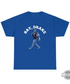 Kendrick Lamar Say Drake Shirt Kendrick Lamar Say Drake Shirt