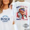 Make 4Th Of July Great Again Busch Light Shirt Sweatshirt Hoodie President Donald Trump Holding A Beer Funny Shirts Patriotic Americana Style