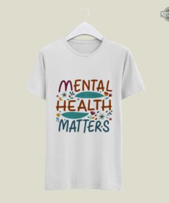Mental Health Matters Sweatshirt Tshirt Hoodie Mens Womens Kids Mental Health Awareness Shirts Mental Health Awareness Month Therapy Gift Teacher Shirt Mental Health Matters Sweatshirt Tshirt Hoodie Mens Womens Kids Mental Health Awareness Shirts Mental Health Awareness Month Therapy Gift Teacher Shirt