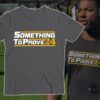 Mizzou Football Aaron Ladd Something To Prove 24 Shirt