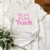 My Job Is Teach Shirt Barbie Font Tshirt Funny Teacher Shirts My Job Its Just Teach T Shirt Teacher Gifts First Day Of School Gifts For Teachers Barbie Teacher Shirt