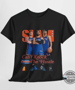New York Knicks Stars Trio Josh Hart Donte Divincenzo Jalen Brunson Shirt Cant Knock The Hustle Slam Cover Ny Kicks Sweatshirt Powerful Fan Gear New York Knicks Stars Trio Josh Hart Donte Divincenzo Jalen Brunson Shirt Cant Knock The Hustle Slam Cover Ny Kicks Sweatshirt Powerful Fan Gear