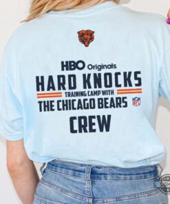 Nfl Hard Knocks The Chicago Bears Crew Shirt Nfl Hard Knocks The Chicago Bears Crew Shirt