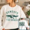 Philadelphia Eagles Sweatshirt Tshirt Hoodie Mens Womens Double Sided Nfl Football Eagles T Shirt Front And Back Sundays Are For The Birds Bird Gang Shirts