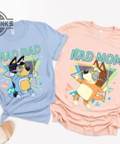Rad Dad T Shirt Bluey Rad Mom Shirt Rad Dad Bluey Shirt Rad Mom Bluey Tshirt Rad Dad Sweatshirt Rad Dad Shirt Mens Bluey Shirt For Adults Unique Rad Dad T Shirt Bluey Rad Mom Shirt Rad Dad Bluey Shirt Rad Mom Bluey Tshirt Rad Dad Sweatshirt Rad Dad Shirt Mens Bluey Shirt For Adults Unique