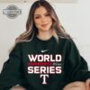Rangers World Series Champs Shirt Sweatshirt Hoodie Mens Womens Nike Texas Rangers Baseball Game Day Shirts Mlb 2023 Alcs Tshirt