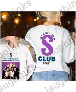 S Club 7 Tshirt Sweatshirt Hoodie Vintage 90S Concert Tour 2023 Shirts Paul Hannah T Shirt Aint No Party Like An S Club Party Celebrating 25 Years Shirt Gift For Fan S Club 7 Tshirt Sweatshirt Hoodie Vintage 90S Concert Tour 2023 Shirts Paul Hannah T Shirt Aint No Party Like An S Club Party Celebrating 25 Years Shirt Gift For Fan