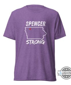 Spencer Strong T Shirt Sweatshirt Hoodie Spencer Iowa Flood Shirts Ia Flooding Tee Spencer Strong T Shirt Sweatshirt Hoodie Spencer Iowa Flood Shirts Ia Flooding Tee