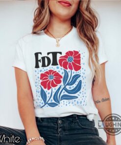 Subtle Anti Trump Shirt Flower Fdt Fuck Donald Trump Subtle Anti Trump Shirt Flower Fdt Fuck Donald Trump