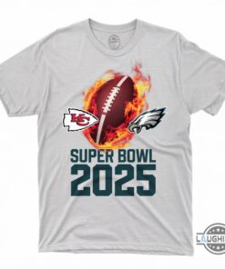 Superbowl 2025 Eagles Vs Chiefs T Shirt Sweatshirt Hoodie Superbowl 2025 Eagles Vs Chiefs T Shirt Sweatshirt Hoodie