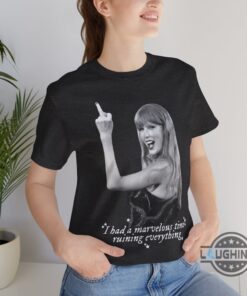 Taylor Swift Middle Finger Shirt Sweatshirt Hoodie Mens Womens I Had A Marvelous Time Ruining Everything Tshirt The Eras Tour Award Swifties Funny Graphic Tee Taylor Swift Middle Finger Shirt Sweatshirt Hoodie Mens Womens I Had A Marvelous Time Ruining Everything Tshirt The Eras Tour Award Swifties Funny Graphic Tee