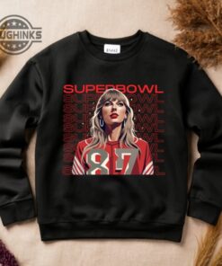 Taylor Swift Superbowl Shirt Sweatshirt Hoodie Taylor Swift Ai Pictures Super Bowl 2024 Kansas City Chiefs Game Tshirt Travis Kelce Taylors Version Swifties Tee