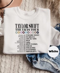 Taylor Swift The Eras Tour Shirt Tour Dates Tshirt Taylor Swift Concert Merch Sweatshirt Swiftie Gift Mens Womens Tshirt Sweatshirt Hoodie Taylor Swift The Eras Tour Shirt Tour Dates Tshirt Taylor Swift Concert Merch Sweatshirt Swiftie Gift Mens Womens Tshirt Sweatshirt Hoodie