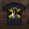 The King Bob Marley Shirt One Love Tshirt Sweatshirt Hoodie Gift For Jamaican Reggae Music Fans