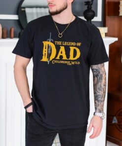The Legend Of Dad Children Of The Wild Zelda Tshirt Sweatshirt Hoodie Legendary Power Best Dad Ever Fathers Day Gift The Legend Of Dad Children Of The Wild Zelda Tshirt Sweatshirt Hoodie Legendary Power Best Dad Ever Fathers Day Gift