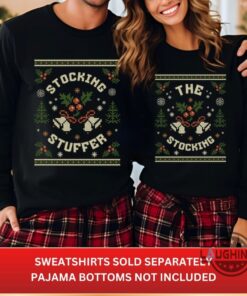 The Stocking Stuffer Matching Couples Ugly Christmas Sweater Sweatshirt T Shirt The Stocking Stuffer Matching Couples Ugly Christmas Sweater Sweatshirt T Shirt