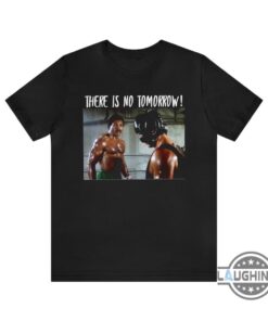 There Is No Tomorrow Apollo Creed T Shirt Sweatshirt Hoodie Mens Womens Rip Apollo Creed Carl Weathers 1948 2024 Shirts Movie Rocky 1976 Gif Tee There Is No Tomorrow Apollo Creed T Shirt Sweatshirt Hoodie Mens Womens Rip Apollo Creed Carl Weathers 1948 2024 Shirts Movie Rocky 1976 Gif Tee