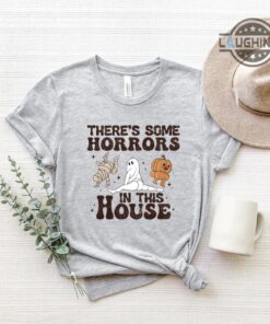 Theres Some Horrors In This House Shirt Funny Halloween Shirts Halloween Sweatshirts There Some Horrors In This House Song Halloween Hoodie Theres Some Horrors In This House Shirt Funny Halloween Shirts Halloween Sweatshirts There Some Horrors In This House Song Halloween Hoodie