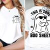 This Is Some Boo Sheet Sweatshirt Double Sided Boo Sheet Joke Hoodie T Shirt This Is Some Boo Sheet Shirt Funny Halloween Shirts Halloween Costumes