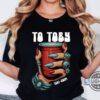 Toby Keith Dead Shirt Sweatshirt Hoodie Mens Womens Rip Toby Keith Shirts To Toby Tee 1961 2024