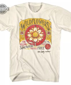 Tom Petty Wildflowers T Shirt Sweatshirt Hoodie Reprinted Tom Petty Wildflowers T Shirt Sweatshirt Hoodie Reprinted