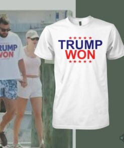 Travis Kelce Trump Won Shirt Travis Kelce Trump Won Shirt