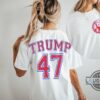 Trump 47 Shirt President Of The United States Donald Trump Election Shirts 2024