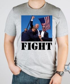 Trump Fight Shirt Donald Trump Shooting T Shirt Sweatshirt Hoodie Trump Fist Shirts 2024 Trump Fight Shirt Donald Trump Shooting T Shirt Sweatshirt Hoodie Trump Fist Shirts 2024