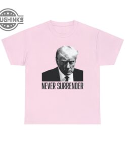 Trump Never Surrender Shirt Free Trump T Shirt Donald Trump Mug Shot Tshirt Trump Mugshot Shirt Trump Campaign Sweatshirt Trump Never Surrender Shirt Free Trump T Shirt Donald Trump Mug Shot Tshirt Trump Mugshot Shirt Trump Campaign Sweatshirt