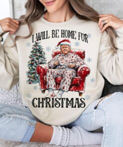 Trump Pajamas Ill Be Home For Christmas Shirt Trump Pajamas Ill Be Home For Christmas Shirt