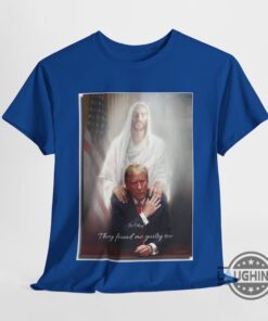 Trump To Jesus Shirt Its Okay They Found Me Guilty Too Donald Trump Supporter Verdict Tee Faith Impeachment Election 2024 Shirt Trump To Jesus Shirt Its Okay They Found Me Guilty Too Donald Trump Supporter Verdict Tee Faith Impeachment Election 2024 Shirt