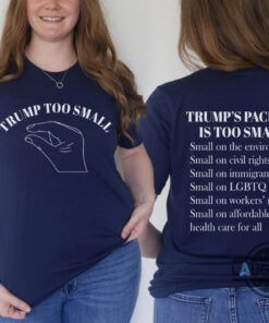 Trump Too Small T Shirt Hoodie Sweatshirt Funny Tiny Donald Trump Tee Shirts Trump Too Small T Shirt Hoodie Sweatshirt Funny Tiny Donald Trump Tee Shirts