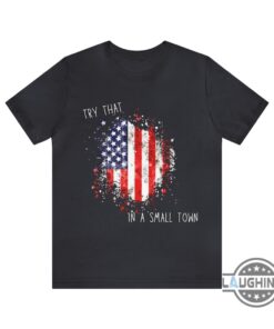 Try That In A Small Town T Shirt Jason Aldean Try That In A Small Town Shirt Jason Aldean Shirts 2023 Jason Aldean T Shirts Sweatshirts Hoodies Long Sleeve Shirts Try That In A Small Town T Shirt Jason Aldean Try That In A Small Town Shirt Jason Aldean Shirts 2023 Jason Aldean T Shirts Sweatshirts Hoodies Long Sleeve Shirts