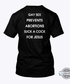 Twitter Trending Gay Sex Prevents Abortions Suck A Cock For Jesus Shirt Twitter Trending Gay Sex Prevents Abortions Suck A Cock For Jesus Shirt