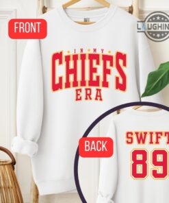 Vintage Kansas City Chiefs Sweatshirt Tshirt Hoodie Mens Womens Double Sided In My Chiefs Era Swift 89 Shirts Kc Chiefs Football T Shirt Taylor Swift At Chiefs Game Shirt Vintage Kansas City Chiefs Sweatshirt Tshirt Hoodie Mens Womens Double Sided In My Chiefs Era Swift 89 Shirts Kc Chiefs Football T Shirt Taylor Swift At Chiefs Game Shirt