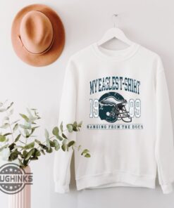 With My Eagles T Shirt Hanging From The Door Tshirt Sweatshirt Hoodie Mens Womens Kids Philadelphia Eagles 1989 Football Shirts With My Eagles T Shirt Hanging From The Door Tshirt Sweatshirt Hoodie Mens Womens Kids Philadelphia Eagles 1989 Football Shirts