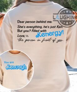 You Are Kenough Sweatshirt Double Sided You Are Keough Ryan Gosling I Am Kenough Hoodie You Are Enough Sweatshirt You Are Kenough Sweatshirt Double Sided You Are Keough Ryan Gosling I Am Kenough Hoodie You Are Enough Sweatshirt