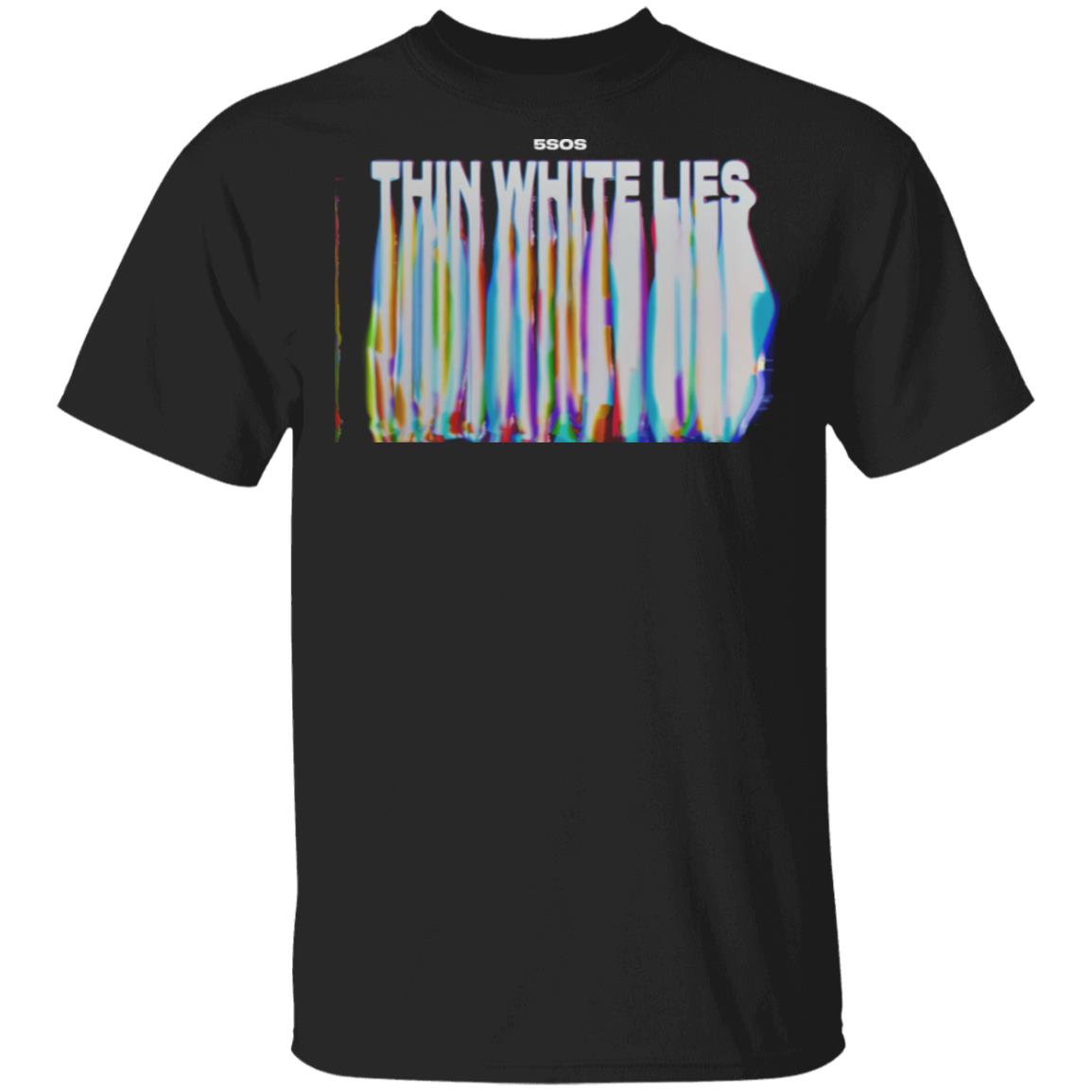 5sos Merch Thin White Lies Tee 5sos Merch Thin White Lies Tee