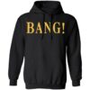 Ajr Merch Ajr Bang Hoodie