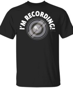 AllofDestiny I’m Recording Tee AllofDestiny I’m Recording Tee
